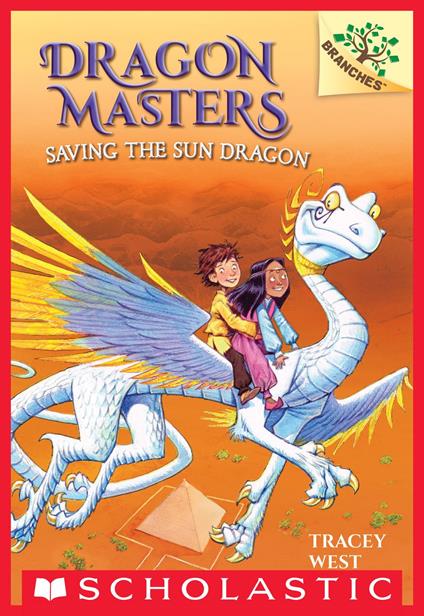 Saving the Sun Dragon: A Branches Book (Dragon Masters #2) - Tracey West,Damien Jones - ebook