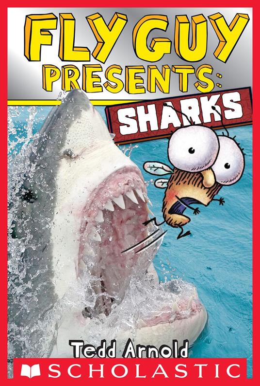 Fly Guy Presents: Sharks - Tedd Arnold - ebook