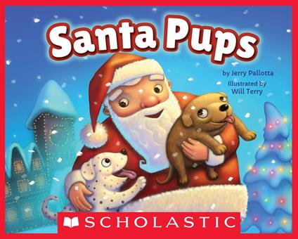 Santa Pups - Jerry Pallotta,Will Terry - ebook