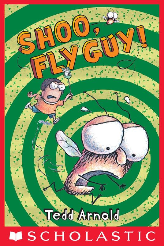 Fly Guy #3: Shoo, Fly Guy! - Tedd Arnold - ebook