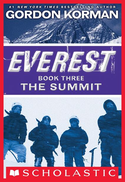 Everest Book Three: The Summit - Gordon Korman - ebook