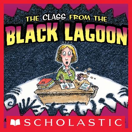 The Class from the Black Lagoon - Mike Thaler,Jared Lee - ebook