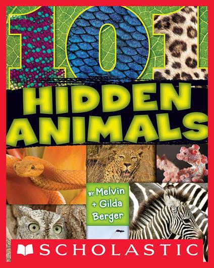 101 Hidden Animals - Gilda Berger,Melvin Berger - ebook