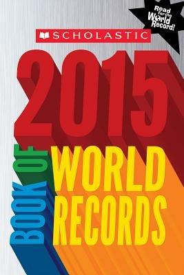 Scholastic Book of World Records - Jenifer Corr Morse - cover