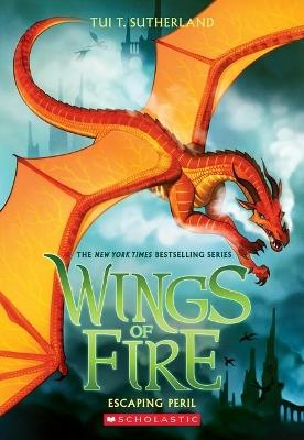 Escaping Peril (Wings of Fire Graphic Novel # 8) - Tui T. Sutherland - cover