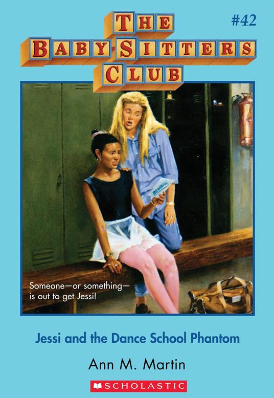 Jessi and the Dance School Phantom (The Baby-Sitters Club #42) - Ann M. Martin - ebook