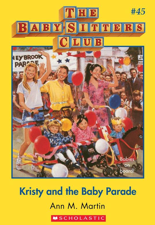 Kristy and the Baby Parade (The Baby-Sitters Club #45) - Ann M. Martin - ebook