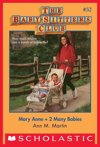 Mary Anne + 2 Many Babies (The Baby-Sitters Club #52) - Ann M. Martin - ebook