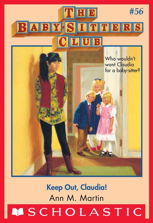 Keep Out, Claudia! (The Baby-Sitters Club #56) - Ann M. Martin - ebook