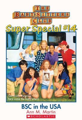 BSC in the USA (The Baby-Sitters Club: Super Special #14) - Ann M. Martin - ebook