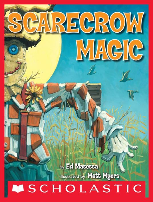 Scarecrow Magic - Ed Masessa,Matt Myers - ebook