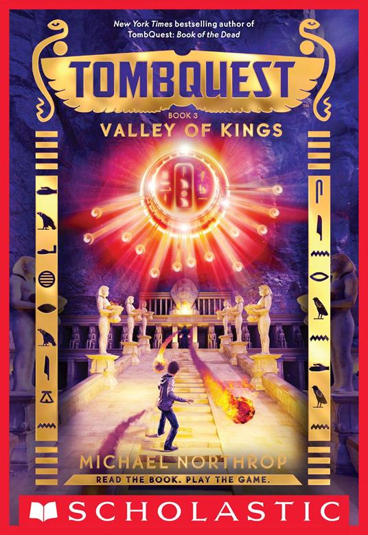 Valley of Kings (TombQuest, Book 3) - Michael Northrop - ebook