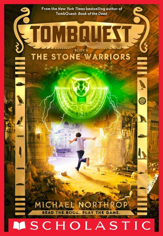 The Stone Warriors (TombQuest, Book 4) - Michael Northrop - ebook