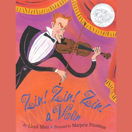 Zin! Zin! Zin! A Violin