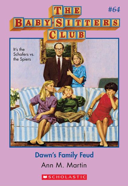 Dawn's Family Feud (The Baby-Sitters Club #64) - Ann M. Martin - ebook