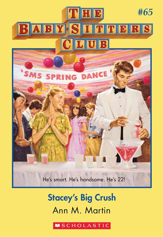 Stacey's Big Crush (The Baby-Sitters Club #65) - Ann M. Martin - ebook
