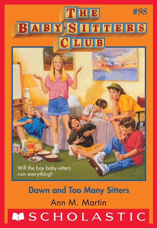 Dawn and Too Many Sitters (The Baby-Sitters Club #98) - Ann M. Martin - ebook