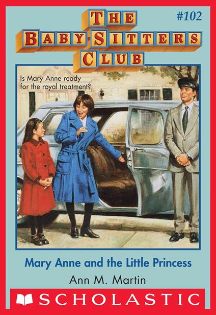 Mary Anne and the Little Princess (The Baby-Sitters Club #102) - Ann M. Martin - ebook