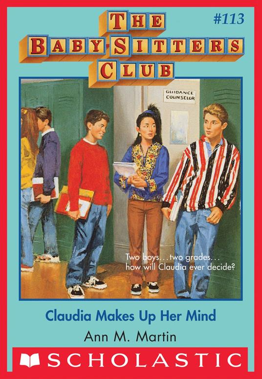 Claudia Makes Up Her Mind (The Baby-Sitters Club #113) - Ann M. Martin - ebook