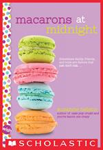 Macarons at Midnight: A Wish Novel