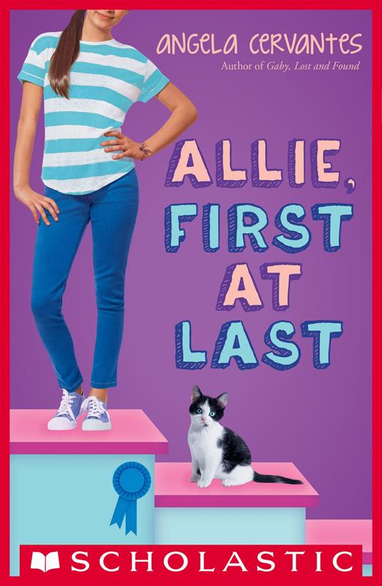 Allie, First at Last: A Wish Novel - Angela Cervantes - ebook