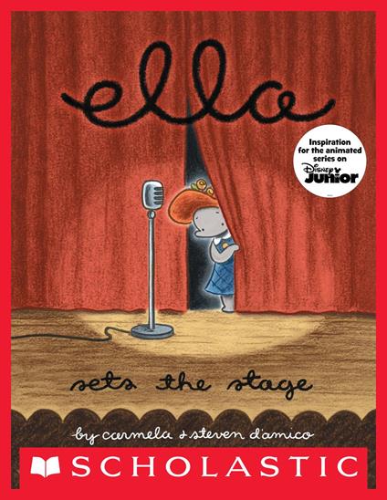 Ella Sets The Stage - Carmela D'Amico,Steven D'Amico - ebook