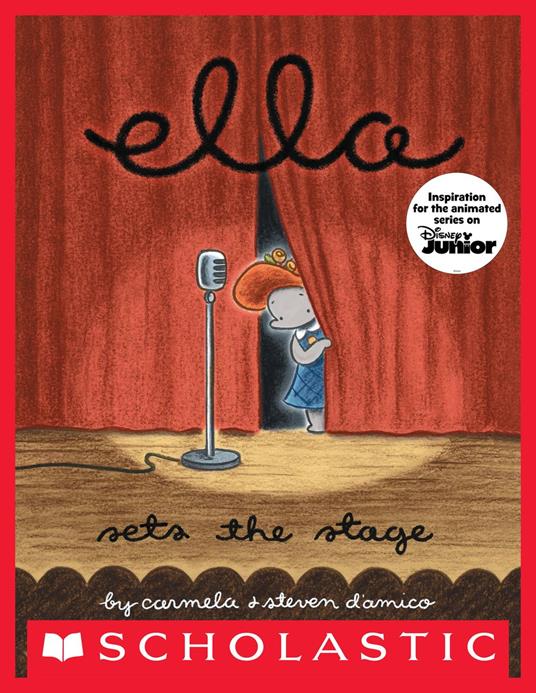 Ella Sets The Stage - Carmela D'Amico,Steven D'Amico - ebook