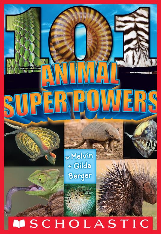 101 Animal Superpowers - Gilda Berger,Melvin Berger - ebook