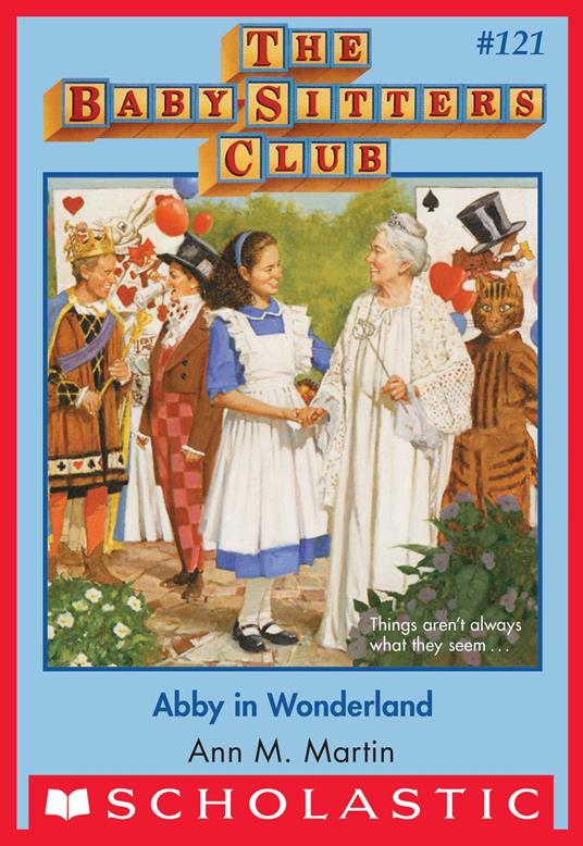 Abby in Wonderland (The Baby-Sitters Club #121) - Ann M. Martin - ebook