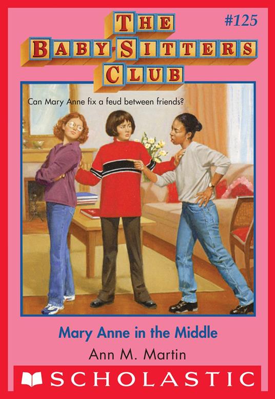Mary Anne in the Middle (The Baby-Sitters Club #125) - Ann M. Martin - ebook