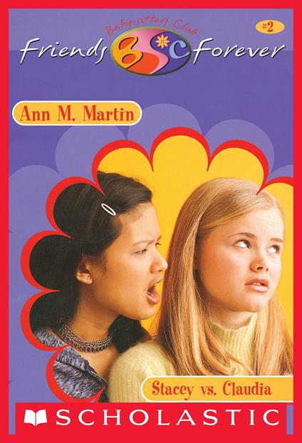 Stacey vs. Claudia (The Baby-Sitters Club Friends Forever #2) - Ann M. Martin - ebook
