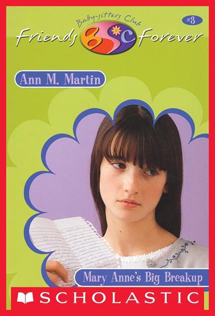 Mary Anne's Big Break-Up (The Baby-Sitters Club Friends Forever #3) - Ann M. Martin - ebook