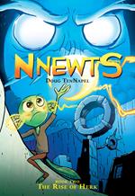 The Rise of Herk: A Graphic Novel (Nnewts #2)