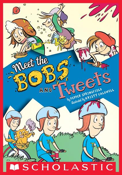 Meet the Bobs and Tweets (Bobs and Tweets #1) - Pepper Springfield,Kristy Caldwell - ebook