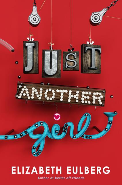 Just Another Girl - Elizabeth Eulberg - ebook