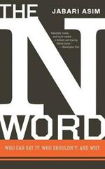 N Word, The