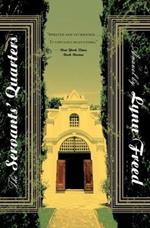 The Servants' Quarters