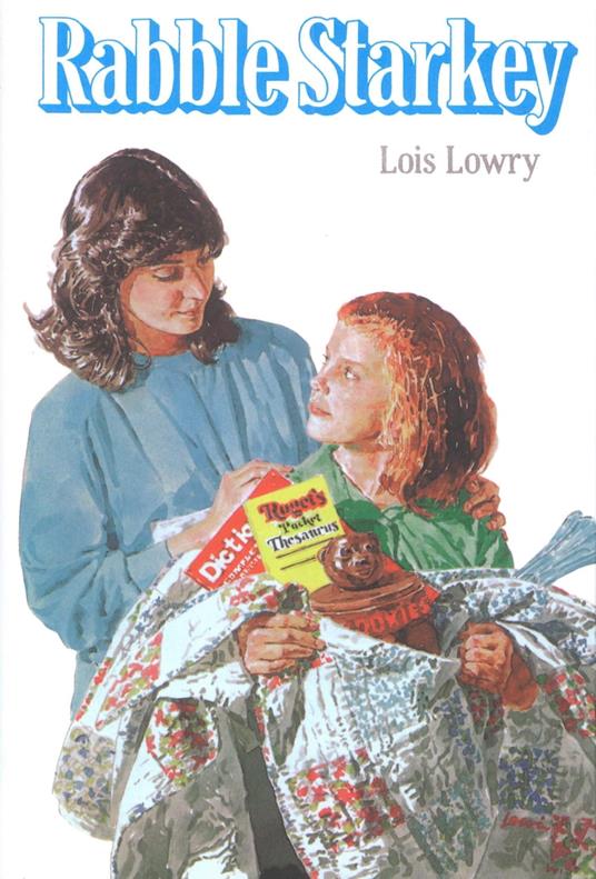 Rabble Starkey - Lois Lowry - ebook