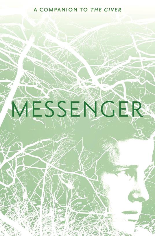 Messenger - Lois Lowry - ebook