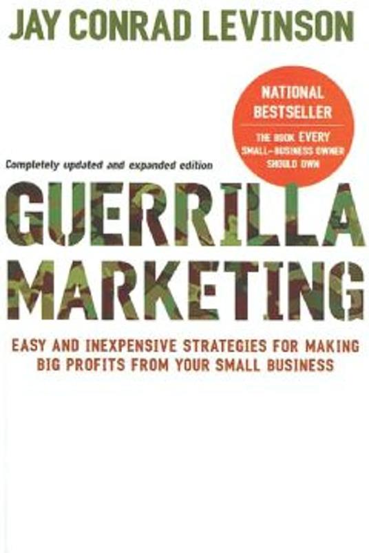 Guerrilla Marketing, 4th Edition