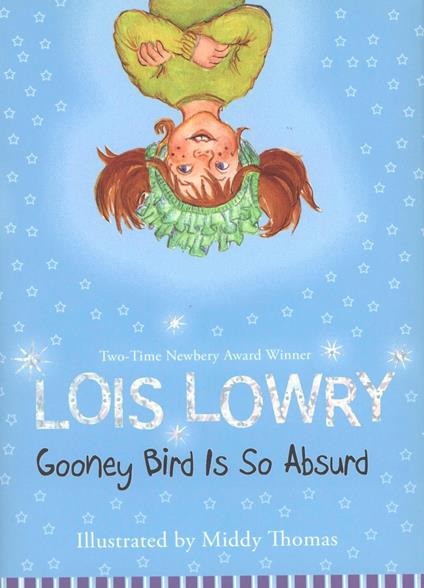 Gooney Bird Is So Absurd - Lois Lowry,Middy Thomas - ebook
