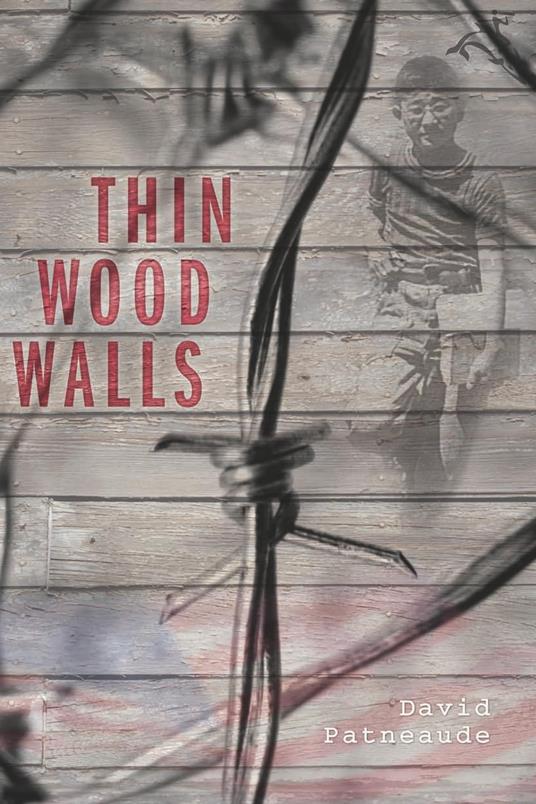 Thin Wood Walls - David Patneaude - ebook