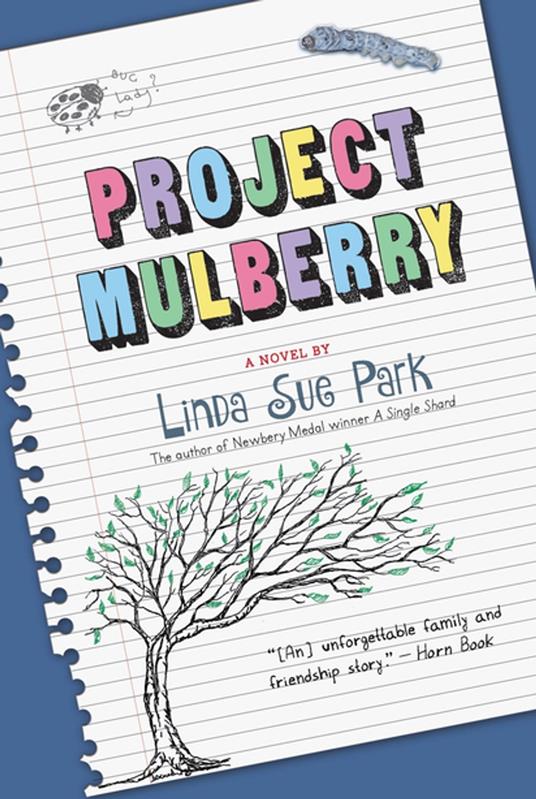 Project Mulberry - Linda Sue Park - ebook