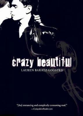Crazy Beautiful - Lauren Baratz-Logsted - cover