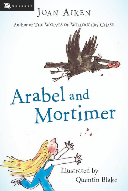 Arabel and Mortimer - Joan Aiken,Quentin Blake - ebook