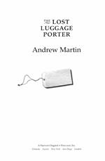 The Lost Luggage Porter