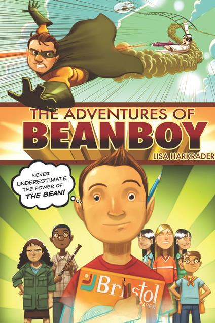 The Adventures of Beanboy - Lisa Harkrader - ebook