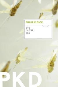 Eye in the Sky - Philip K Dick - cover