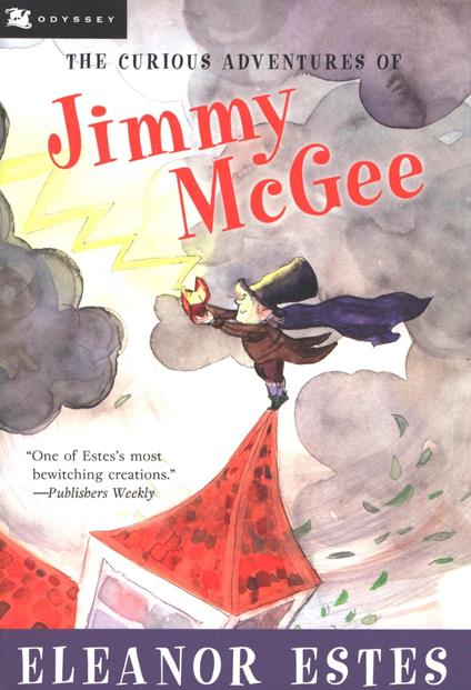 The Curious Adventures of Jimmy Mcgee - Eleanor Estes,O'Brien John - ebook