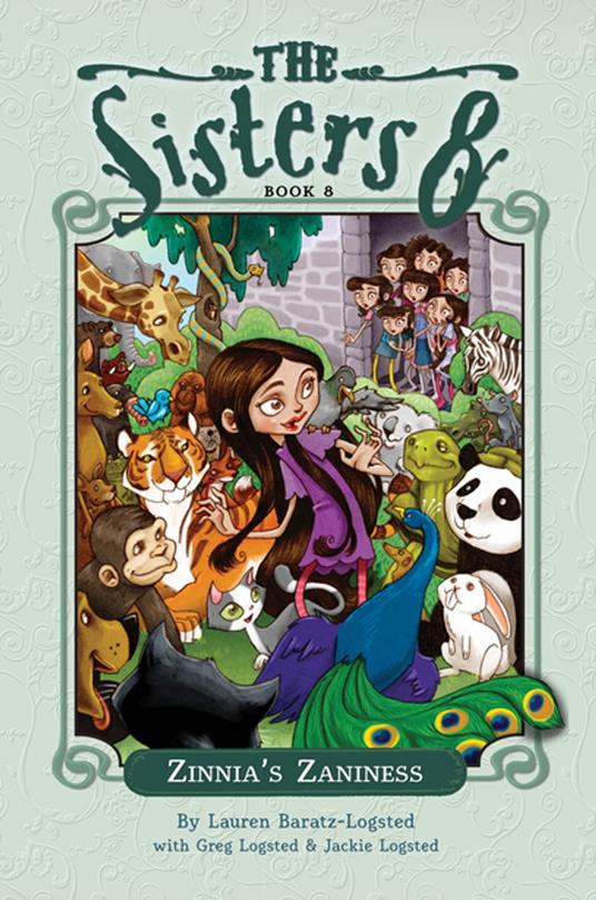 Zinnia's Zaniness - Lauren Baratz-Logsted - ebook